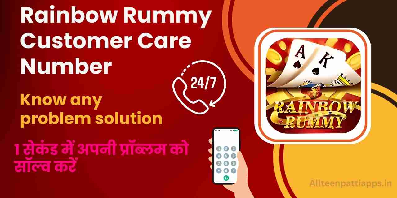 Rainbow Rummy Customer Care