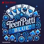 Teen Patti Blue Game Download