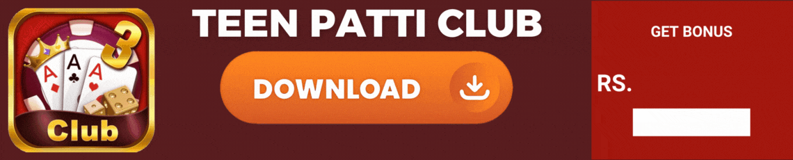 Teen Patti Club Apk Download